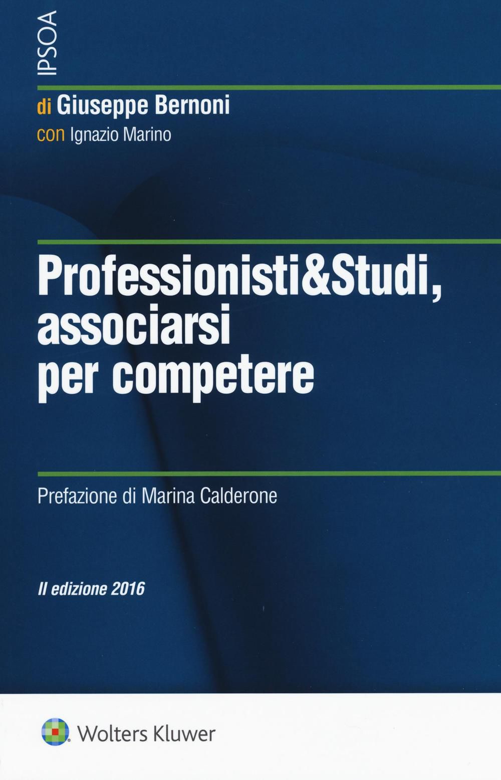 Professionisti&Studi, associarsi per competere